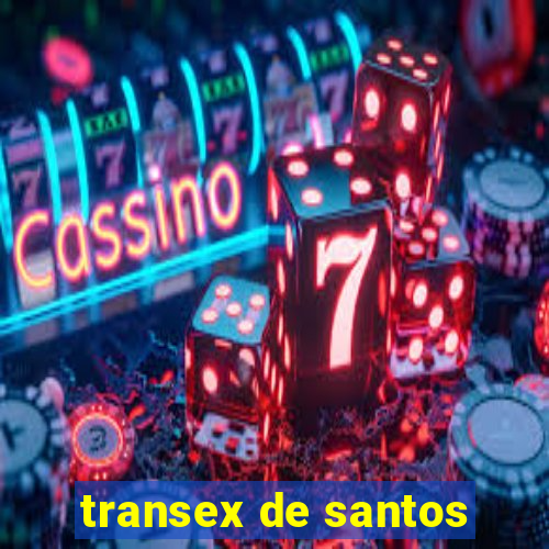 transex de santos